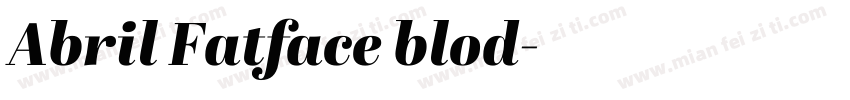Abril Fatface blod字体转换